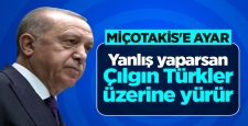 Cumhurbaşkanı Erdoğan'dan Yunanistan Başbakanına tepki